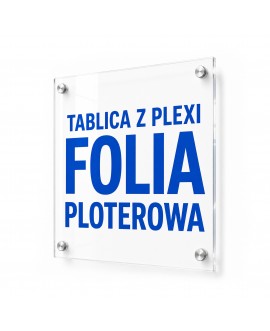 Tablica z pleksi z folią ploterową na dystansach