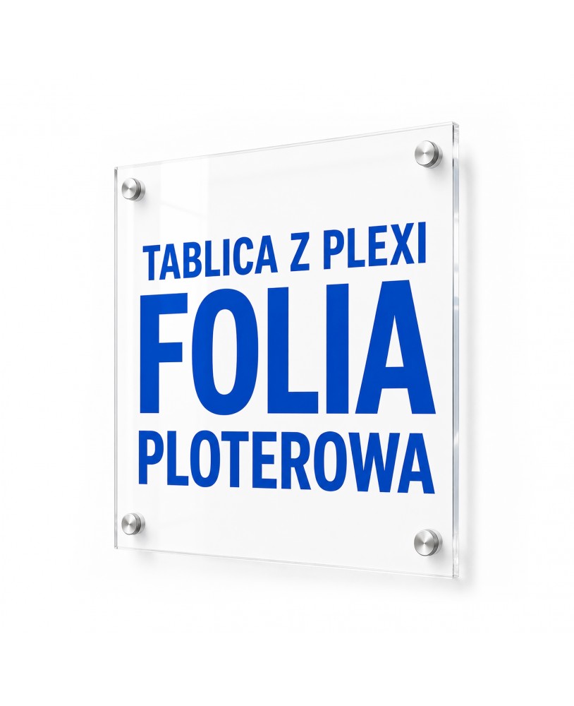 Tablica z pleksi z folią ploterową na dystansach