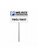 Tabliczka parkingowa z dibondu 3 mm na słupku aluminiowym 20x20x2 mm z nadrukiem UV