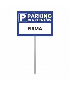 Parking dla klientów tabliczka z dibondu na słupku
