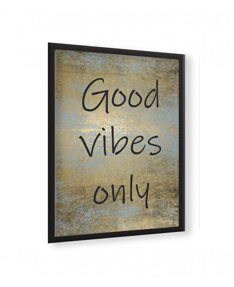 Plakat grafika dekoracyjna na ścianę złote tło good vibes only napis motywacyjny studiograf Plakat grafika dekoracyjna na ścianę złote tło good vibes only napis motywacyjny studiograf